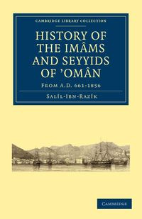 History of the Imams and Seyyids of Oman - Sall-Ibn-Razk