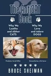 The Anticat Book - Bruce Sheiman