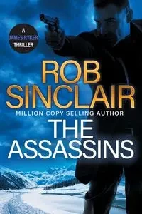 The Assassins - Rob Sinclair