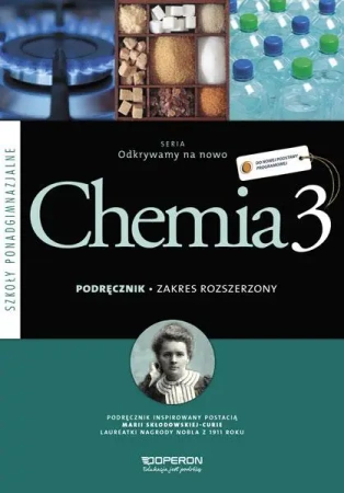 Chemia LO 3 Odkrywamy na... podr ZR OPERON - Stanislawa Hejwowska, Ryszard Marcinkowski, Justy