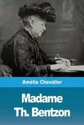 Madame Th. Bentzon - Chevalier Amélie