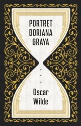 Portret Doriana Graya - Oscar Wilde