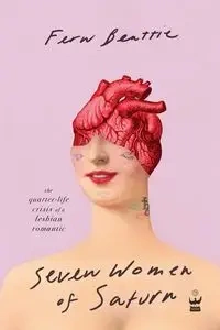 Seven Women of Saturn - Fern Beattie