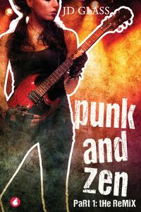 Punk and Zen - Glass JD