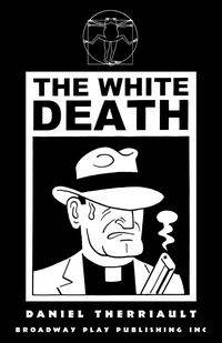 The White Death - Daniel Therriault