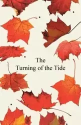 The Turning of the Tide - Dixon A. B.