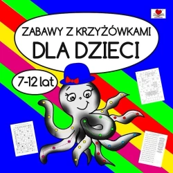 Zabawy z krzyżówkami dla dzieci 7-12 lat - Agnieszka Wileńska