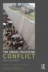 The Israel-Palestine Conflict - Matthews Elizabeth