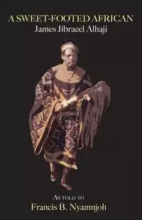 A Sweet-Footed African - James Alhaji