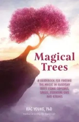 Magical Trees - Young Kac