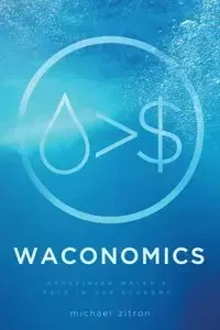 WACONOMICS - Michael Zitron