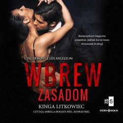 audiobook Demony z Los Angeles. Tom 4. Wbrew zasadom - Kinga Litkowiec