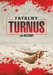 Fatalny turnus - Jan Melerski