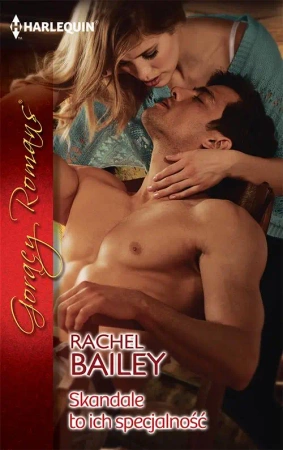 eBook Skandale to ich specjalność - Rachel Bailey mobi epub