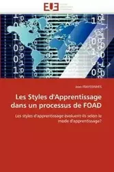 Les Styles d'Apprentissage dans un processus de FOAD - FRAYSSINHES-J