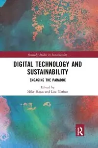 Digital Technology and Sustainability - Hazas Mike