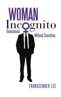 Woman Incognito - Lee Transcender