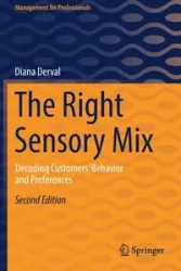 The Right Sensory Mix - Diana Derval