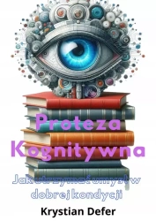 Proteza Kognitywna - Krystian Defer