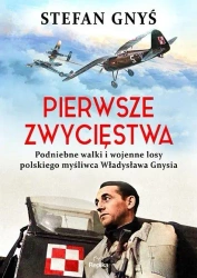 Pierwsze zwycięstwa - Stefan Gnyś
