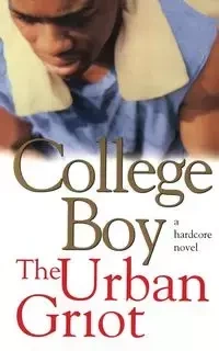 College Boy - The Urban Griot