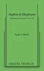Aspirin & Elephants - Jerry Mayer