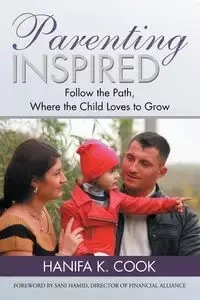 Parenting Inspired - Cook Hanifa K.