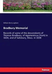 Bradbury Memorial - William Berry Lapham
