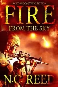 Fire From the Sky - Reed N. C.