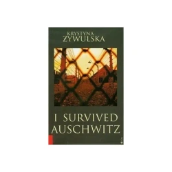 Przeżyłam Oświęcim (wersja angielska) - Krystyna Żywulska