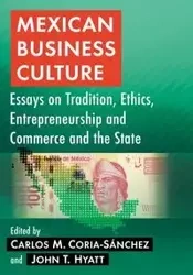 Mexican Business Culture - Coria-Sánchez Carlos M.