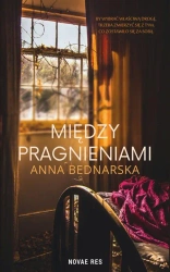 eBook Między pragnieniami - Anna Bednarska epub mobi