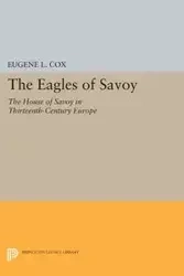 The Eagles of Savoy - Eugene L. Cox