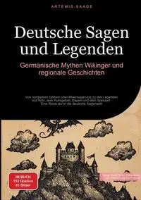 Deutsche Sagen und Legenden - Saage - Deutschland Artemis