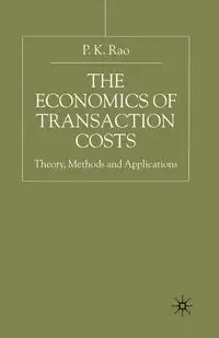 The Economics of Transaction Costs - Rao P.