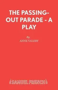 The Passing-Out Parade - A Play - Valery Anne