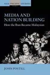 Media and Nation Building - John Postill