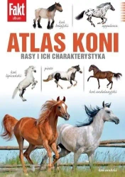 Atlas Koni. Rasy i ich charakterystyka - Olga Gajda