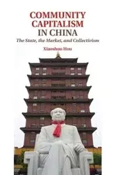 Community Capitalism in China - Hou Xiaoshuo