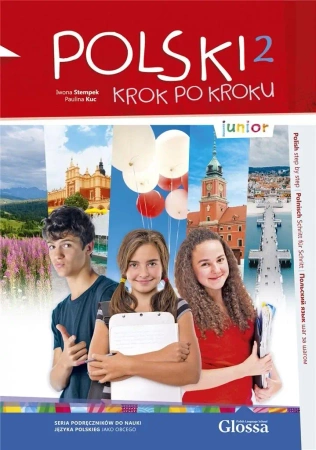 Polski krok po kroku. Junior 2. Podręcznik A1 - Iwona Stempek, Paulina Kuc