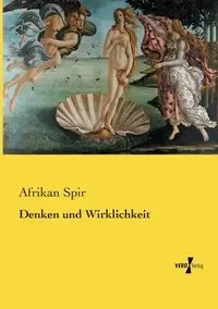 Denken und Wirklichkeit - Spir Afrikan