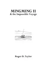 Mingming II & the Impossible Voyage - Taylor Roger D.
