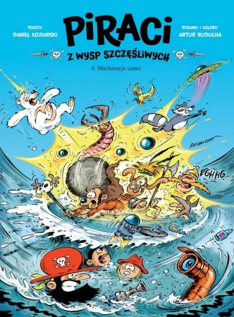 Piraci z Wysp Szczęśliwych T.4 Machinacje czasu - Daniel Koziarski, Artur Ruducha