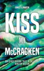 Kiss My McCracken - S. Martin Ernest