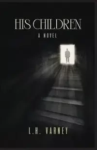 His Children - Varney L.H.