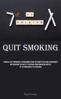Quit Smoking - Daryl Priestley