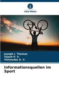 Informationsquellen im Sport - I. Thomas Joseph