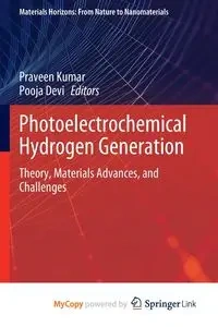 Photoelectrochemical Hydrogen Generation - Kumar Praveen