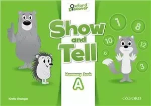 Oxford Show and Tell 2 Numeracy Book A - Gabrielle Pritchard, Margaret Whitfield
