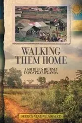 Walking Them Home - Derrick Nearing